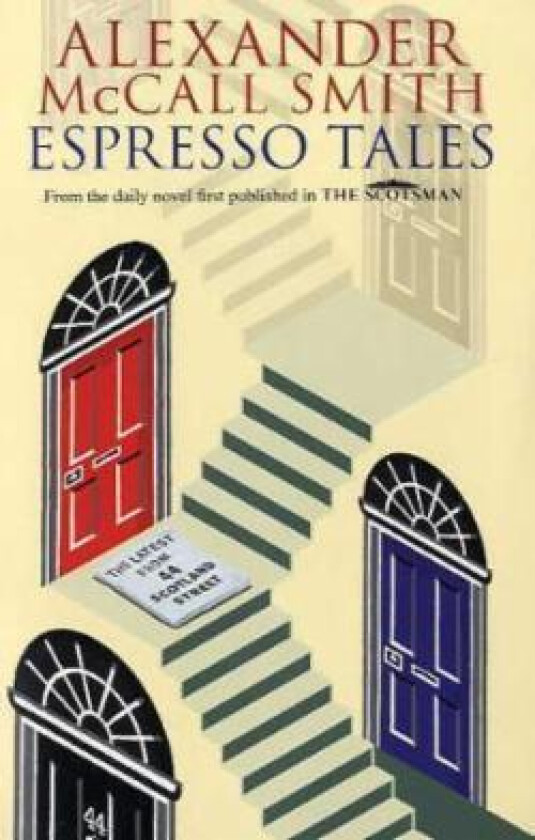Espresso Tales av Alexander McCall Smith