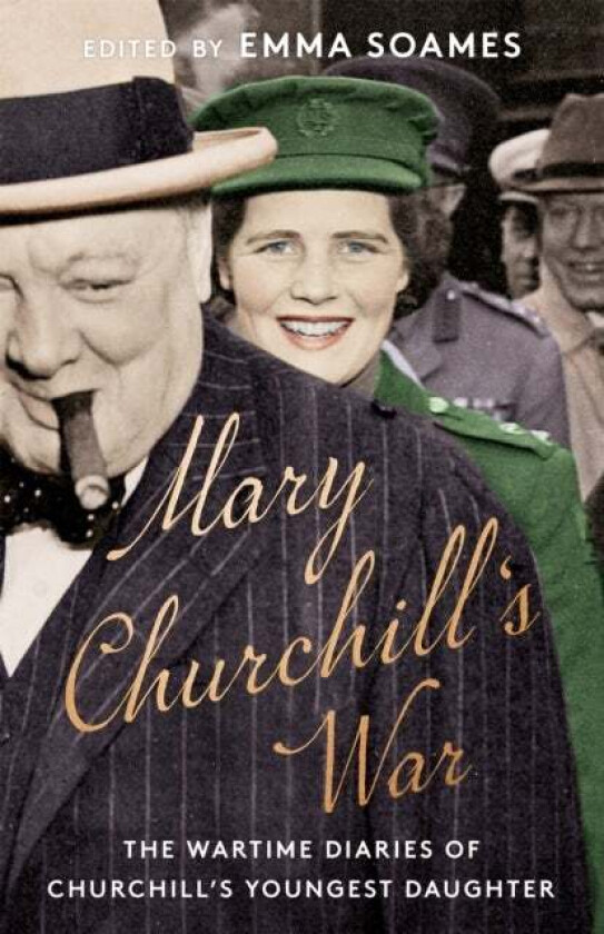 Mary Churchill&#039;s War av Emma Soames