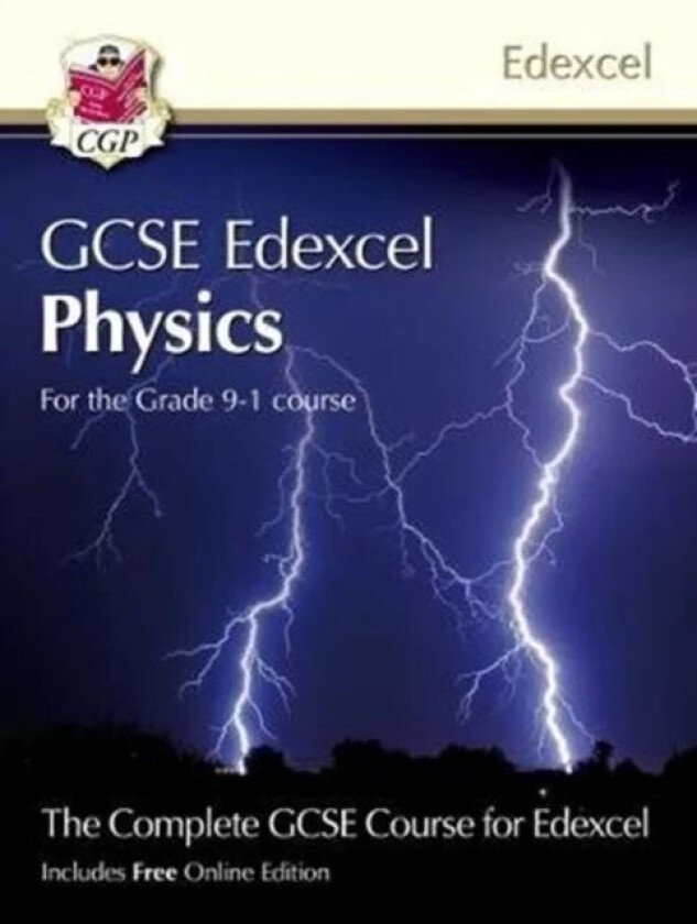 Grade 9-1 GCSE Physics for Edexcel: Student Book with Online Edition: ideal course companion for the av CGP Books