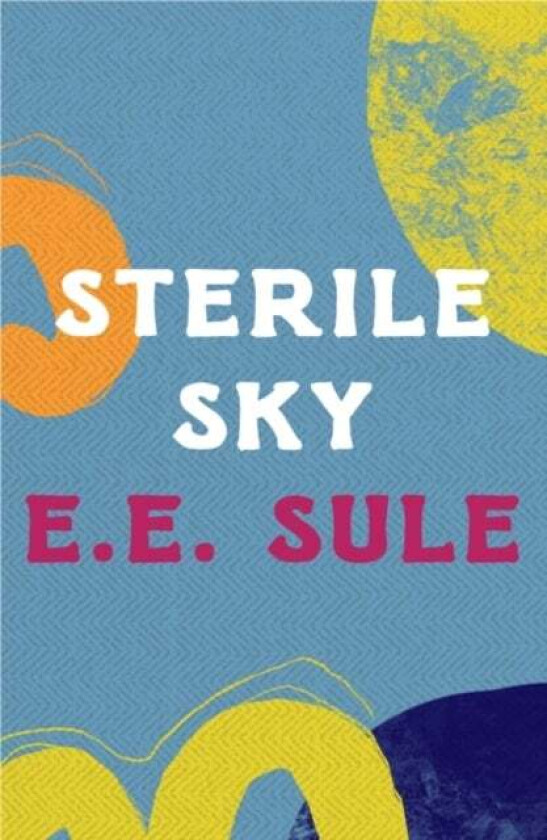 Sterile Sky av E.E. Sule