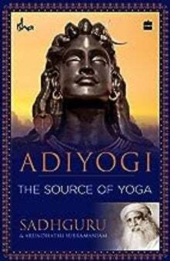 Adiyogi av Sadhguru