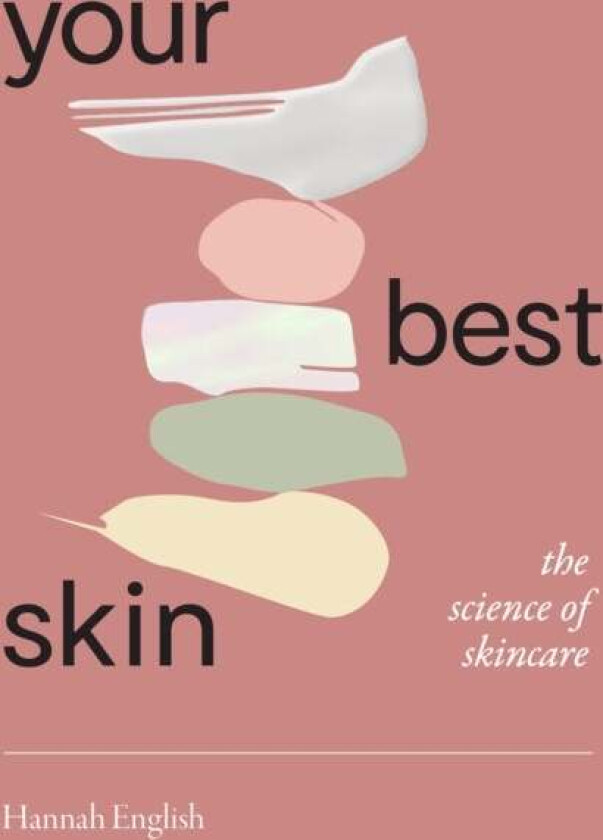 Your Best Skin av Hannah English