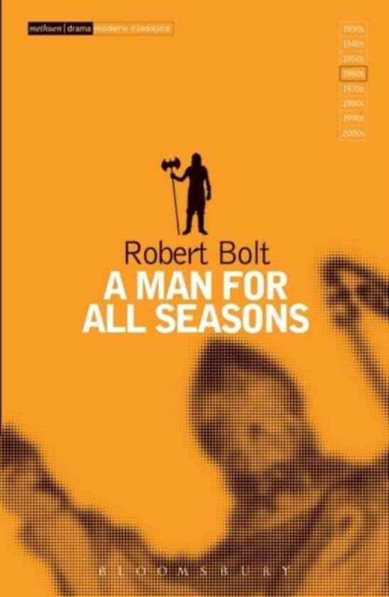 A Man For All Seasons av Robert Bolt