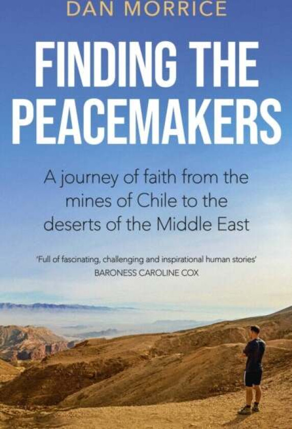 Finding the Peacemakers av Dan Morrice