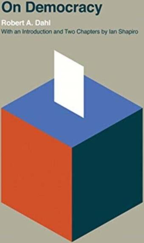On Democracy av Robert A. Dahl