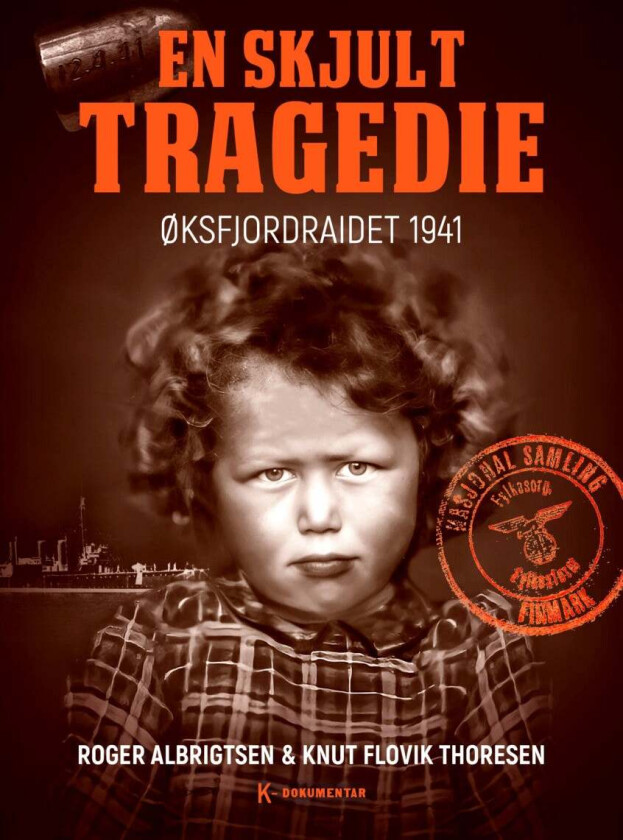 En skjult tragedie av Roger Albrigtsen, Knut Flovik Thoresen