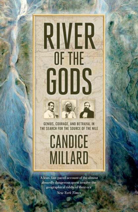 River of the Gods av Candice Millard