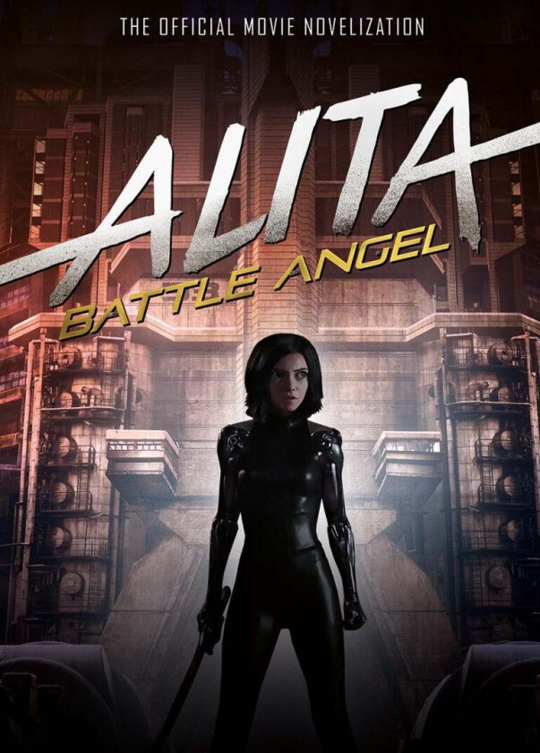 Alita: Battle Angel - The Official Movie Novelization av Pat Cadigan
