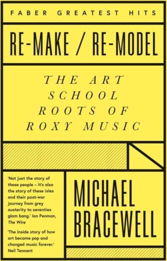 Re-make/Re-model av Michael Bracewell