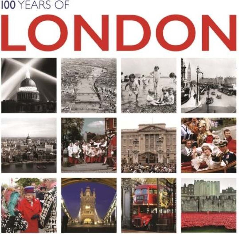 100 Years of London