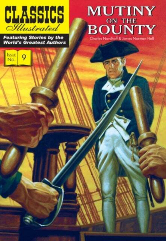 Mutiny on the Bounty av Charles Nordhoff, James Norman Hall, R. M. Ballantyne