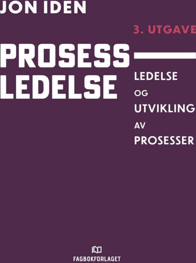 Prosessledelse av Jon Iden