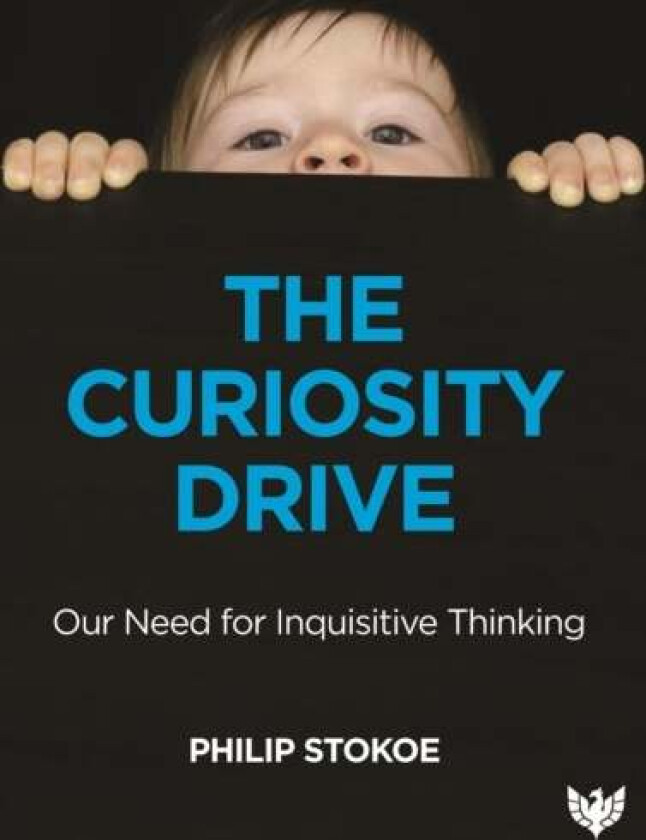The Curiosity Drive av Philip Stokoe