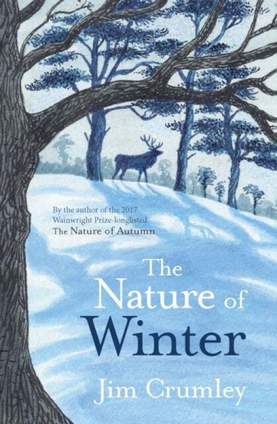 The Nature of Winter av Jim Crumley