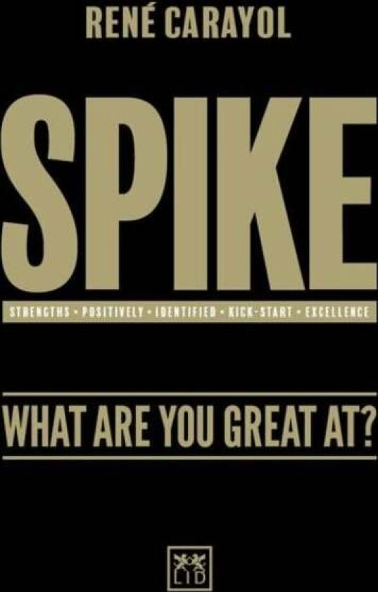 Spike av Rene Carayol