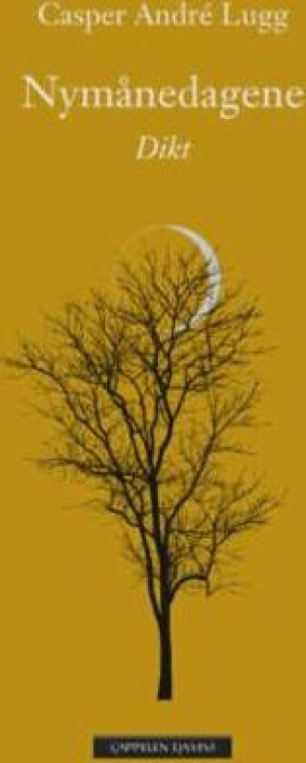 Nymånedagene av Casper André Lugg