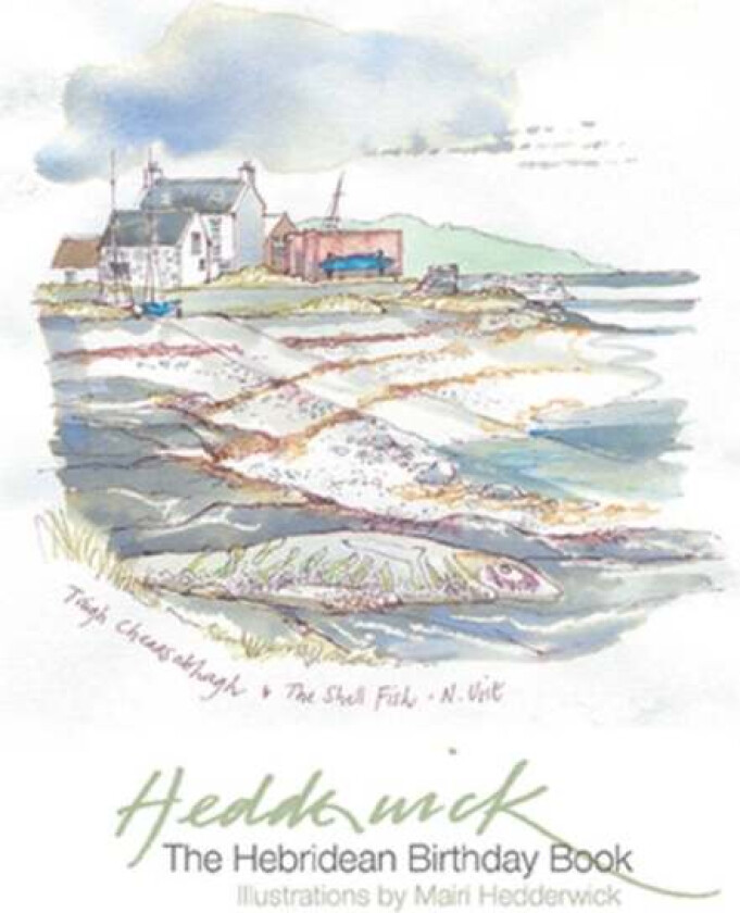 The Hebridean Birthday Book av Mairi Hedderwick