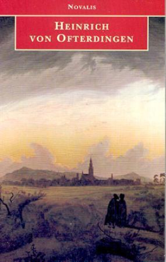 Heinrich von Ofterdingen av Novalis