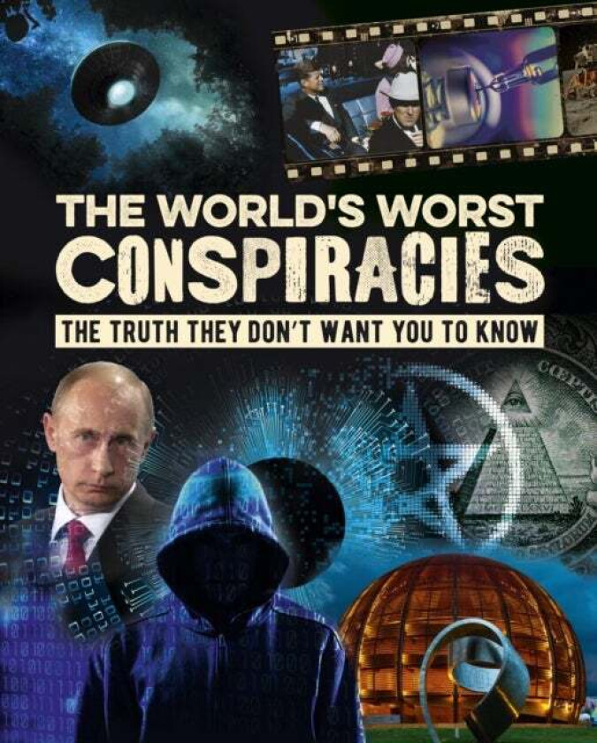The World's Worst Conspiracies av Mike Rothschild