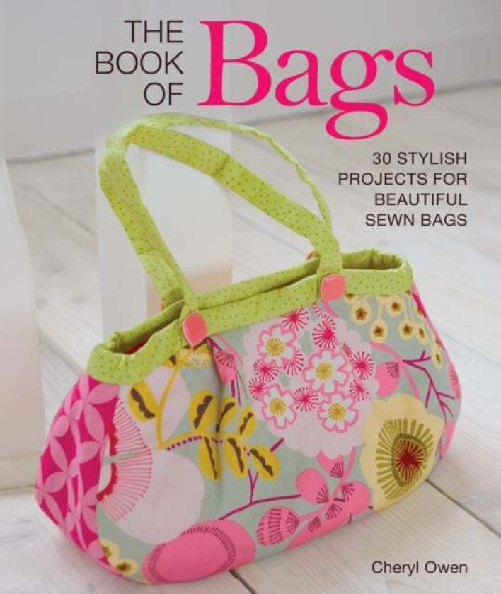 The Book of Bags av Cheryl Owen