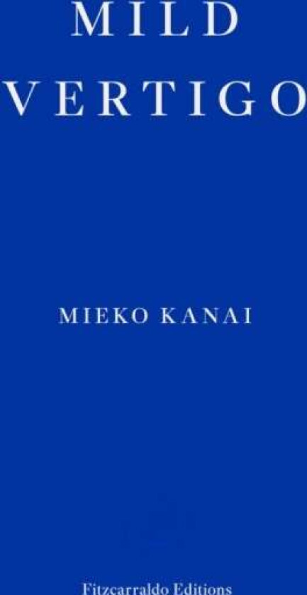 Mild Vertigo av Mieko Kanai