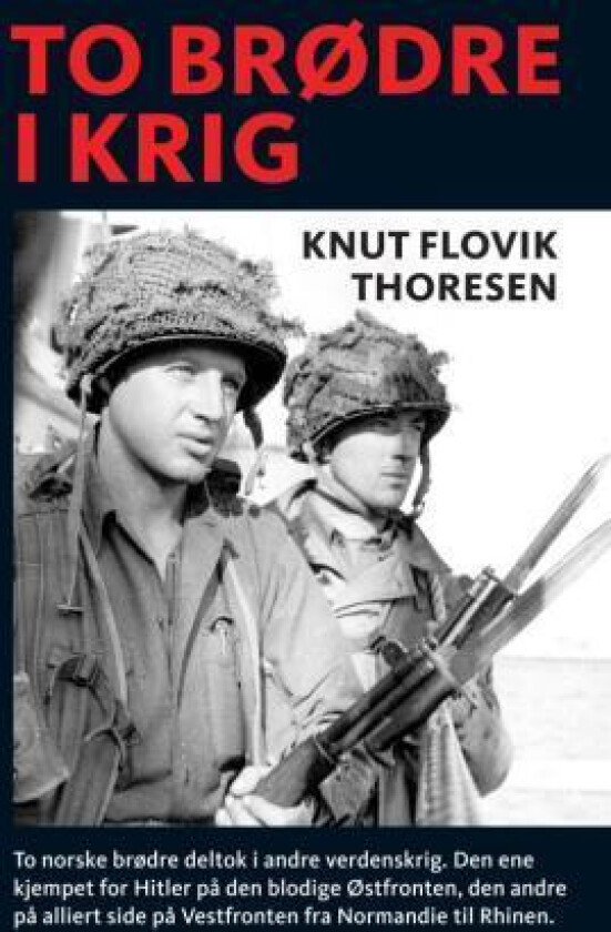To brødre i krig av Knut Flovik Thoresen