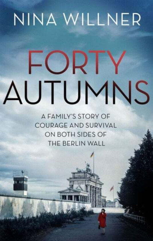 Forty Autumns av Nina Willner