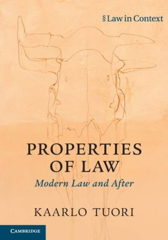Properties of Law av Kaarlo (University of Helsinki) Tuori