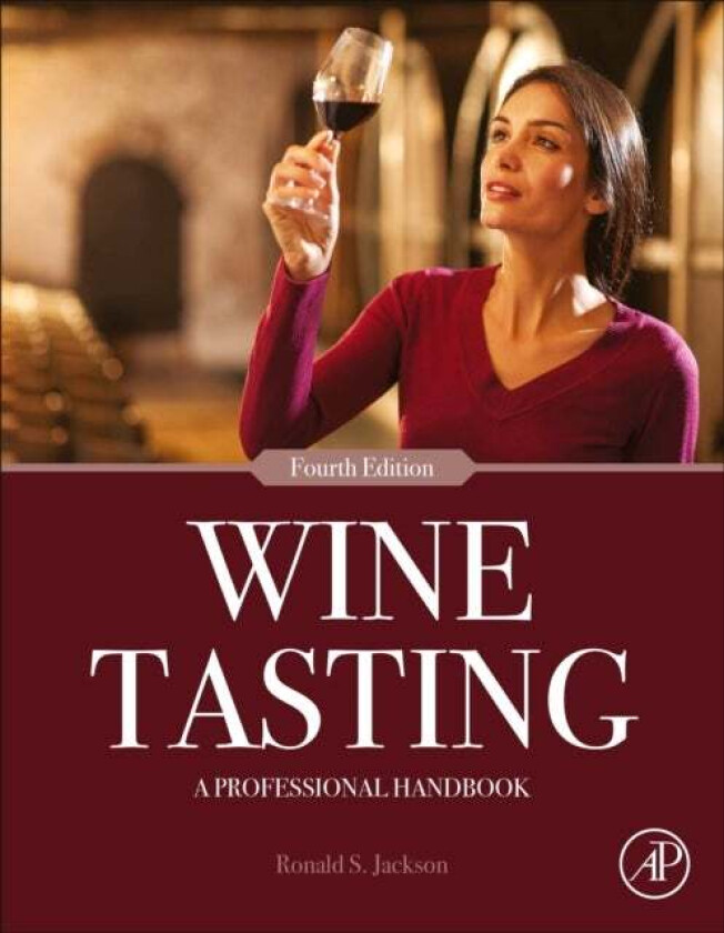 Wine Tasting av Ronald S. (Brock University Cool Climate Oenology and Viticulture Institute St. Catharine's Ontario Canada) Jackson