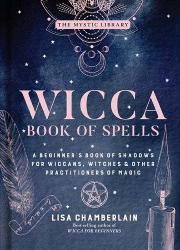 Wicca Book of Spells av Lisa Chamberlain