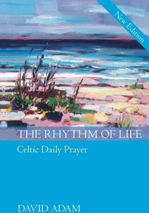 The Rhythm of Life av David The Revd Canon Adam