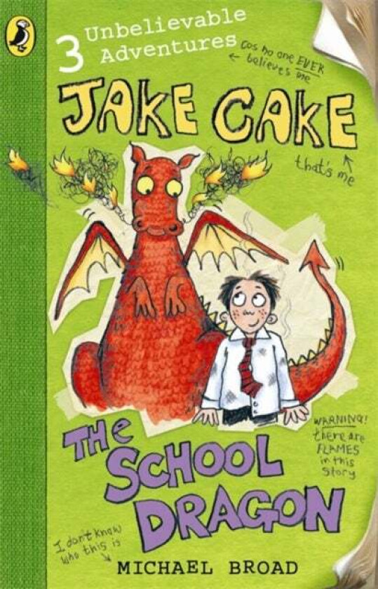 Jake Cake: The School Dragon av Michael Broad
