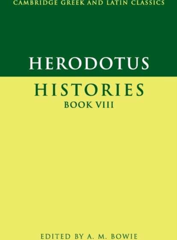 Herodotus: Histories Book VIII av Herodotus
