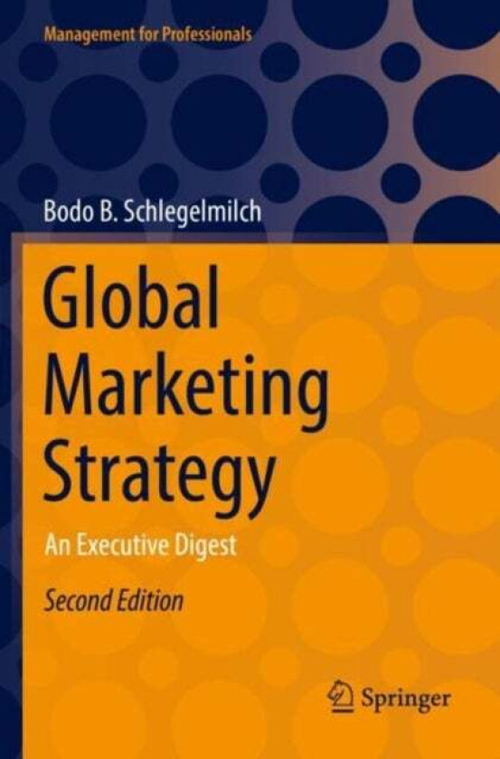 Global Marketing Strategy av Bodo B. Schlegelmilch