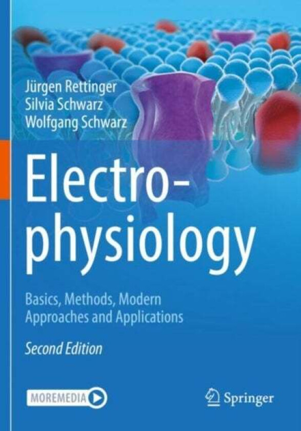 Electrophysiology av Jurgen Rettinger, Silvia Schwarz, Wolfgang Schwarz