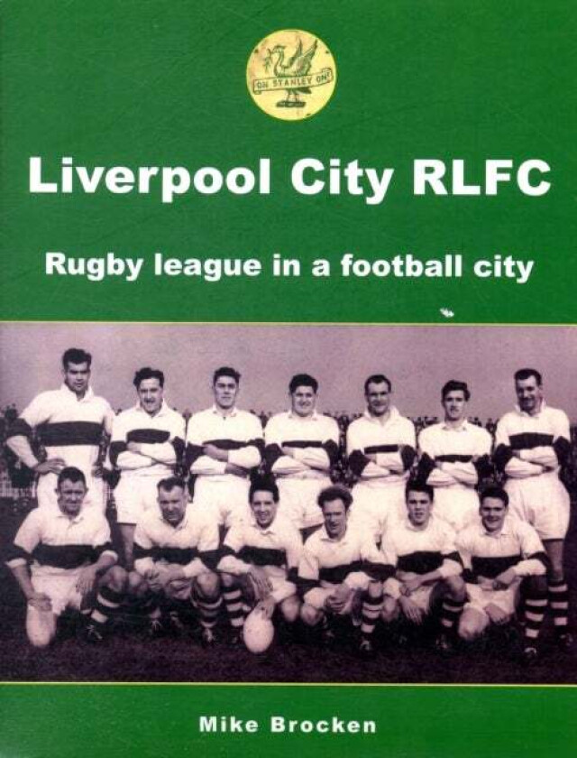 Liverpool City RLFC av Mike Brocken