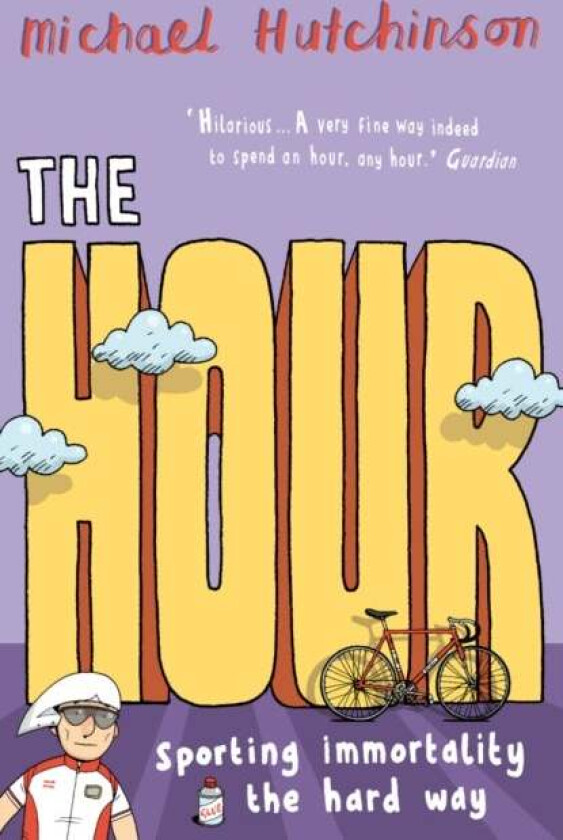 The Hour av Michael Hutchinson