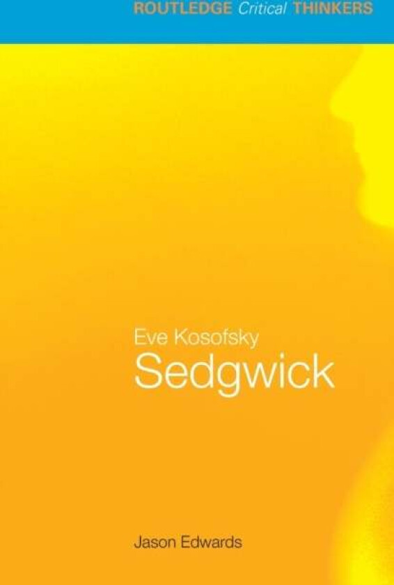 Eve Kosofsky Sedgwick av Jason Edwards