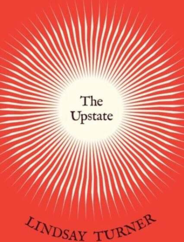 The Upstate av Lindsay Turner