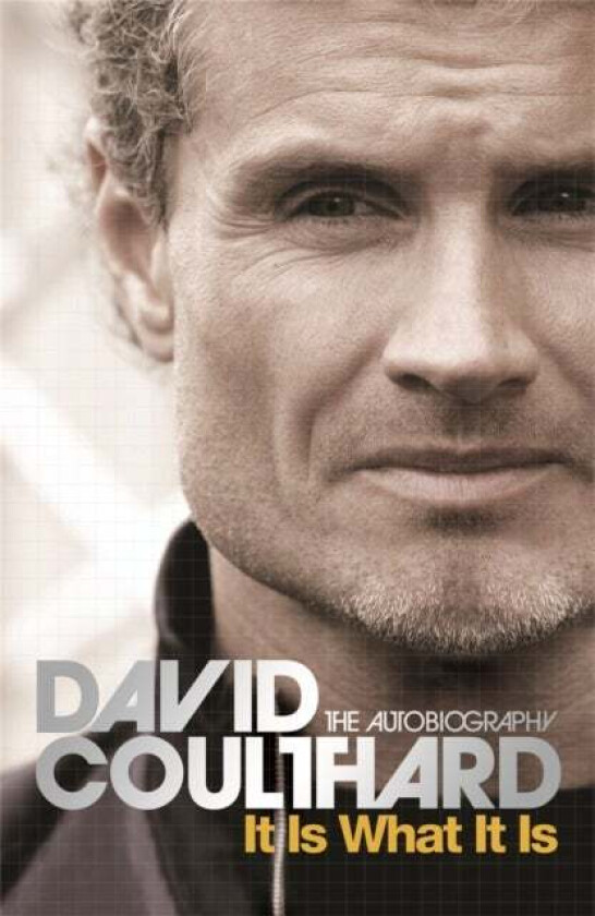 It Is What It Is av David Coulthard