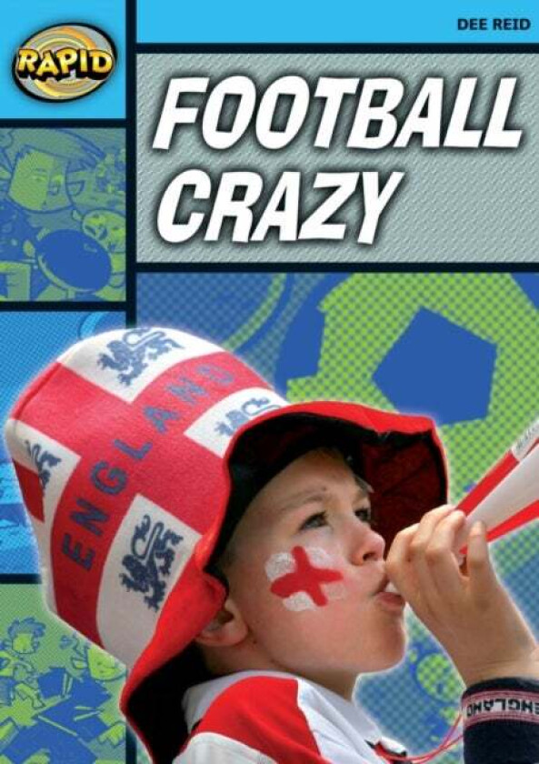 Rapid Reading: Football Crazy (Stage 2, Level 2A) av Dee Reid