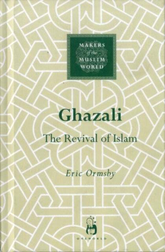 Ghazali av Eric Ormsby