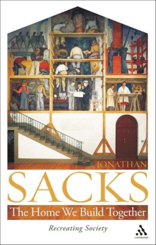 The Home We Build Together av Sir Jonathan Sacks