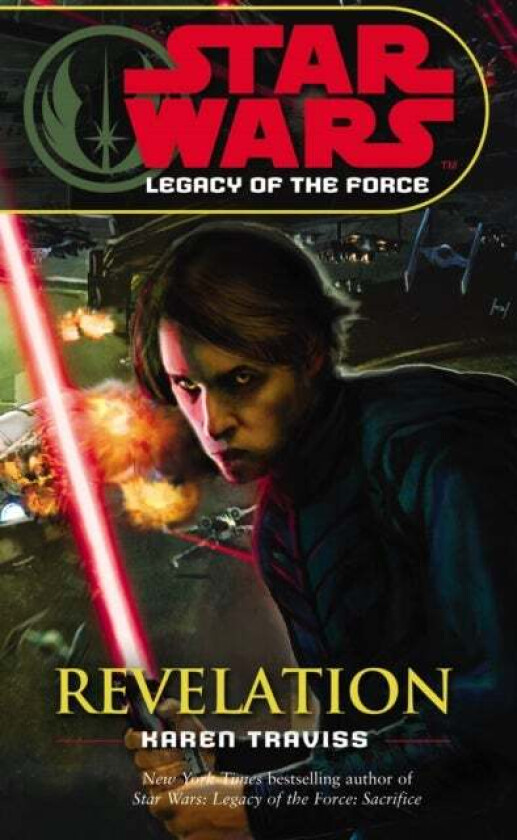 Star Wars: Legacy of the Force VIII - Revelation av Karen Traviss