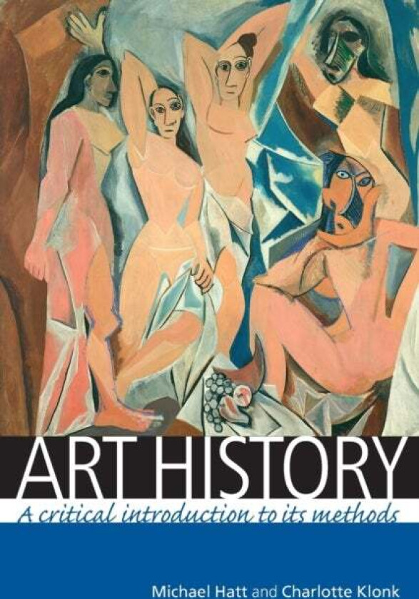 Art History av Michael Hatt, Charlotte Klonk