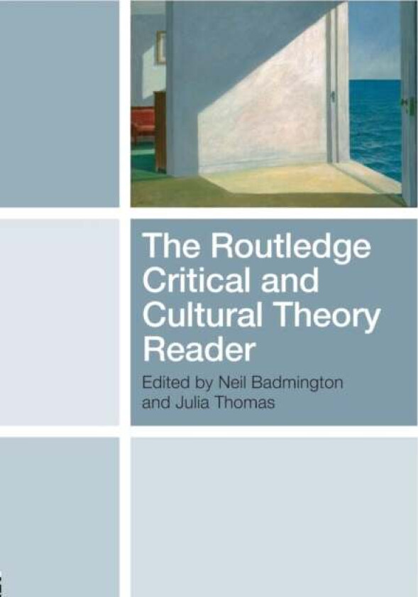 The Routledge Critical and Cultural Theory Reader