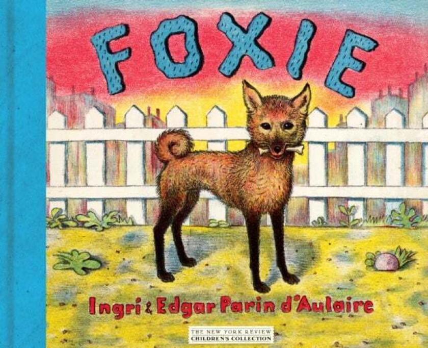 Foxie The Singing Dog av Ingri D'Aulaire