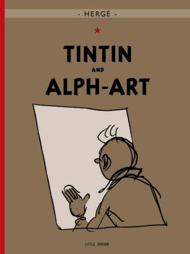 The Adventures of Tintin: Tintin and Alph-Art av Herge