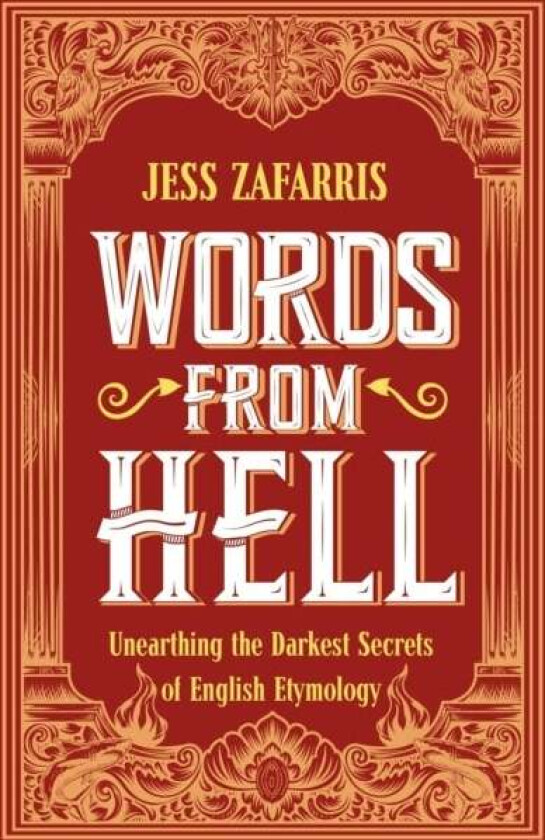 Words from Hell av Jess Zafarris