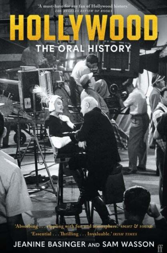 Hollywood av Sam Wasson, Jeanine Basinger